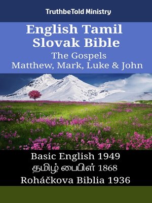 cover image of English Tamil Slovak Bible--The Gospels--Matthew, Mark, Luke & John